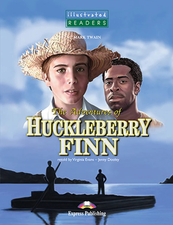 The Adventures of Huckleberry Finn (Level 3 Illustrated Readers) - Student's Book (Μαθητή)