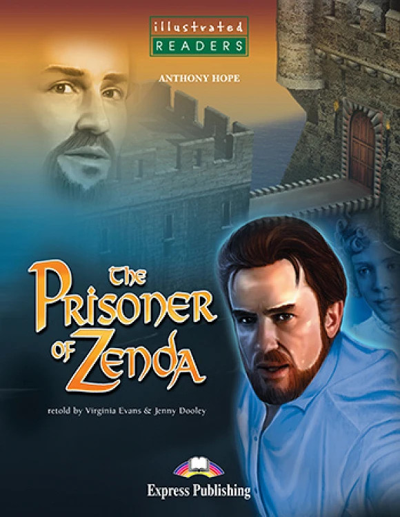The Prisoner of Zenda (Level 3 Illustrated Readers) - Student's Book (Μαθητή)