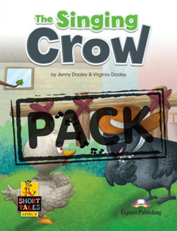 The Singing Crow (Level 2 Short Tales) - Student's Book (with DigiBooks App) Μαθητή