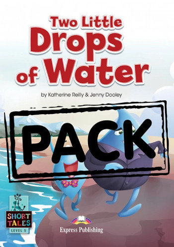 Two Little Drops of Water (Level 5 Short Tales) - Student's Book (with DigiBooks App) Μαθητή
