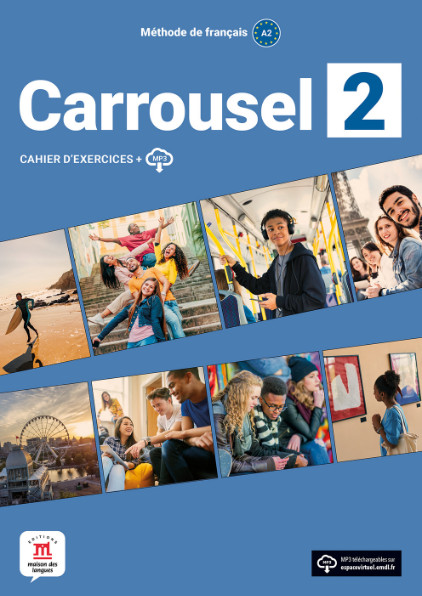 Carrousel 2 (A2) - Cahier d’exercices (Ασκήσεων Μαθητή)