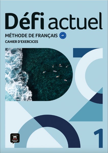 Defi actuel 1 – Cahier d’exercices (Ασκήσεων Μαθητή)