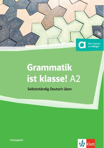 Grammatik ist klasse! A2 (Γραμματική Μαθητή) - Klett