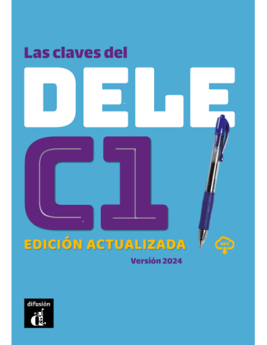 Las claves del nuevo DELE C1 Ed. actualizada (Βιβλίο Μαθητή & downloadable mp3 Cd)