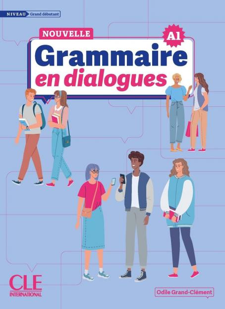 Nouvelle Grammaire en dialogues A1 (Niveau grand débutant) - Livre (+Audio en ligne) Μαθητή
