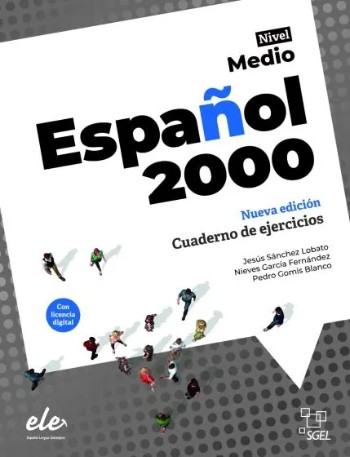 Nueva Edicion Espanol 2000 Nivel Medio - Cuaderno de Ejercicios (Βιβλίο Ασκήσεων) 2024 - Sgel