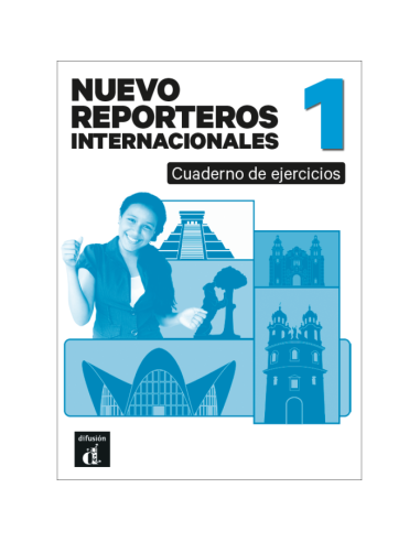 Nuevo Reporteros internacionales 1 - Cuaderno de ejercicios (Ασκήσεων Μαθητή)