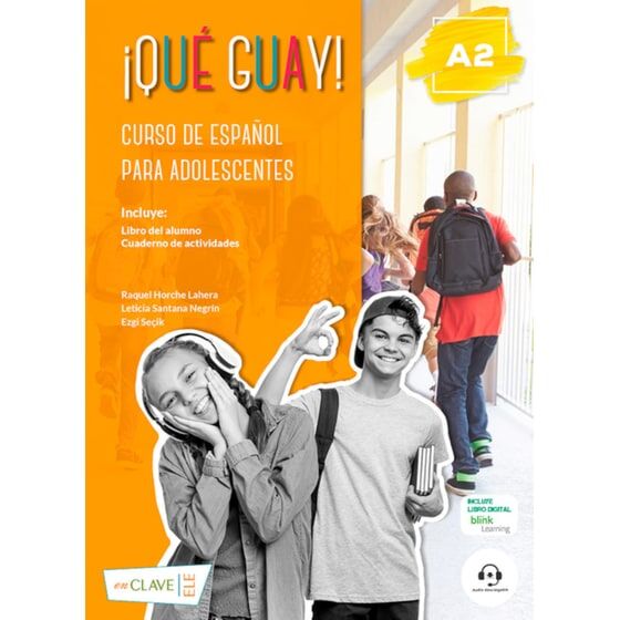 QUE GUAY! A2 - Libro del Alumno & Cuaderno de actividades & audio descargable & Glosario Griego (Βιβλίο Μαθητή & Ασκήσεων)