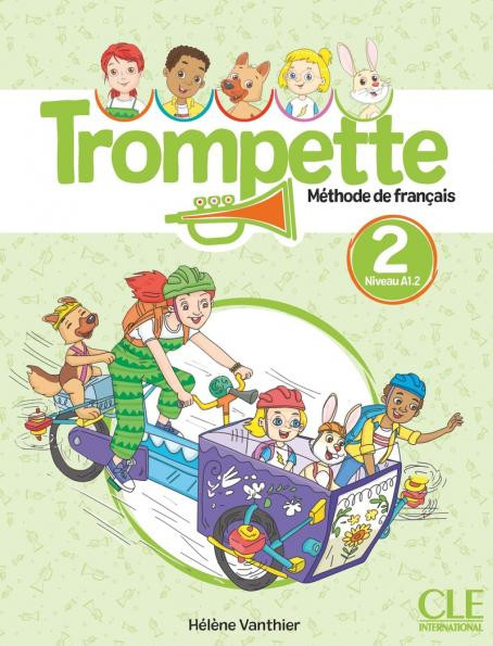 Trompette 2 (A1.2) - Livre de l'élève (+audio téléchargeable en ligne) Μαθητή