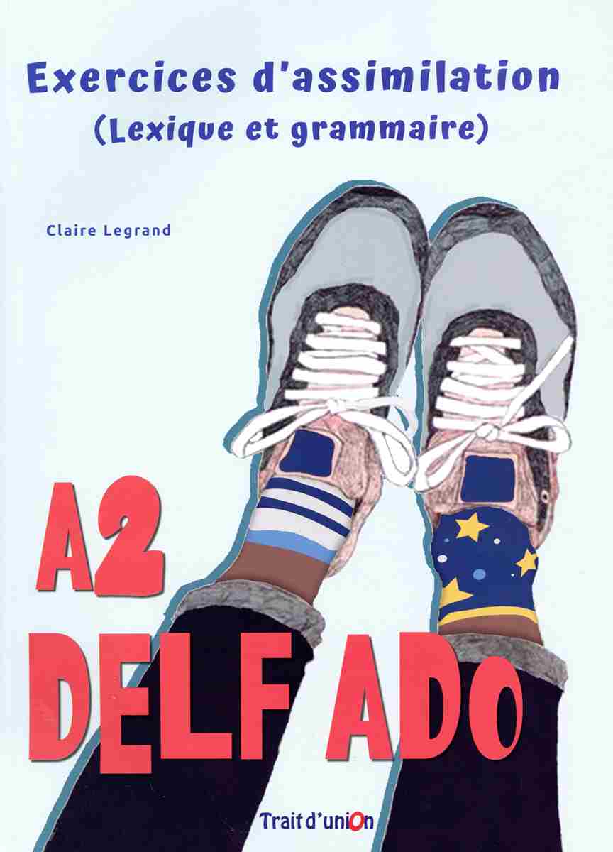 Nouveau Delf Ado(A2) - Livre de l'élève (Μαθητή 2025)