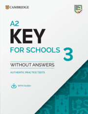 A2 Key for Schools 3 - Student's Book without Answers with Digital Pack (Μαθητή με Λύσεις)
