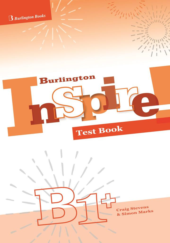 Burlington Inspire B1+ - Test Book (Τεστ Μαθητή)
