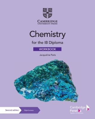Chemistry for the IB Diploma - Workbook (Second Edition)