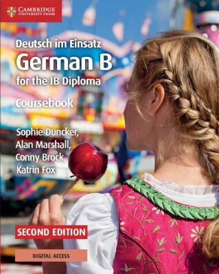 Deutsch im Einsatz Coursebook - German B for the IB Diploma (German Edition)