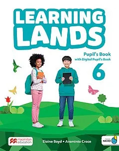 Learning Lands Level 6 - Pupil's Book (with Digital Pupil's Book and Navio App) Μαθητή