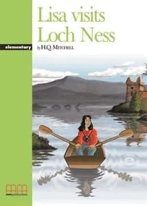 Lisa Visits Loch Ness (Graded Readers - Level 2) - MM Publications