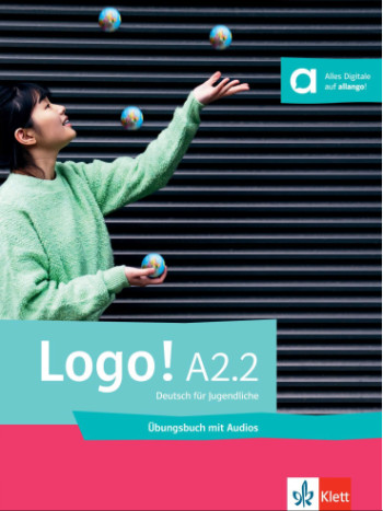 Logo! (A2.2) - Übungsbuch mit Audios online (Ασκήσεων Μαθητή)