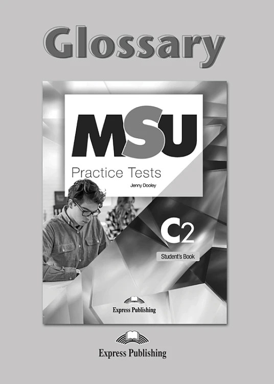 MSU Practice Tests C2 - Glossary (Γλωσσάριο)