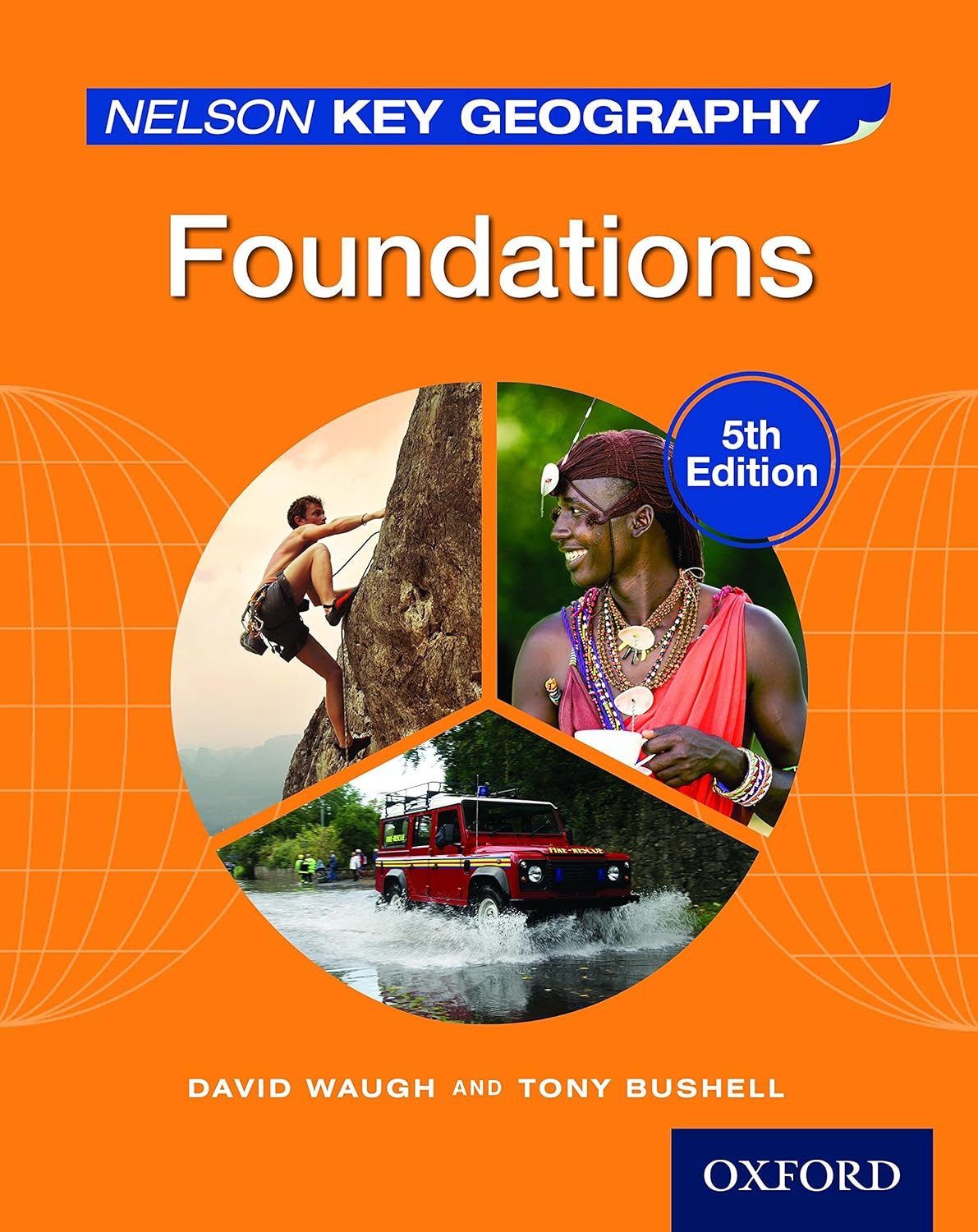 Nelson Key Geography Foundations (5th Edition)