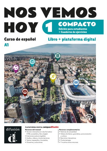 Nos Vemos Hoy 1 Compacto - Libro del alumno (Βιβλίο Μαθητή) Ed. híbrida para estudiantes