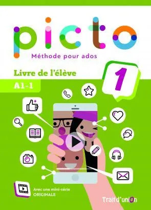 Picto 1 A1.1: Livre d'Eleve (Βιβλίο Μαθητή)