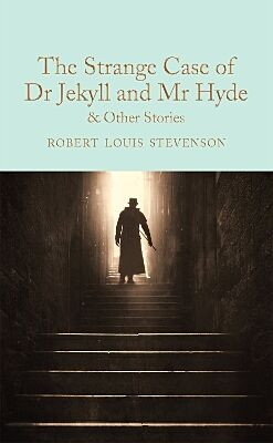 The Strange Case of Dr Jekyll and Mr Hyde (Collector's Library) - Robert Louis Stevenson