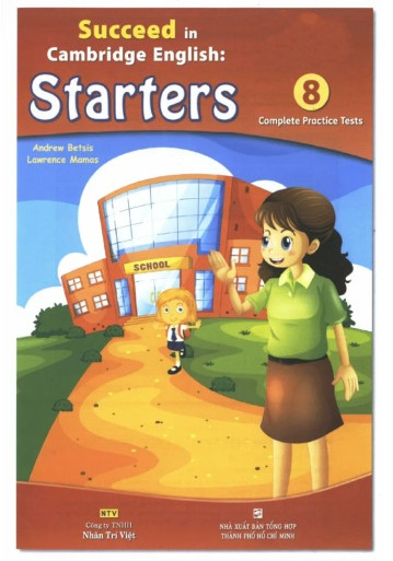 Succeed in Cambridge Starters (Pre-A1) 8  Practice Tests (2025) - Betsis