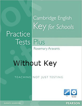 Longman - Practice Tests Plus KET for Schools without Key with Multi-ROM and Audio CD Pack
