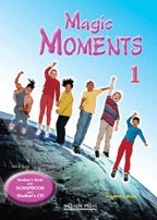 Magic Moments 1 - Teacher's Book (Overprinted) Καθηγητή