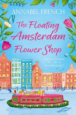 The Floating Amsterdam Flower Shop : Book 1 pb