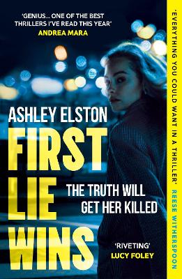 First lie Wins - Ashley Elston - Headline