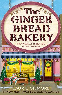 Dream Harbor 5: The Gingerbread Bakery - Laurie Gilmore