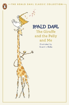 The Giraffe and the Pelly and me pb