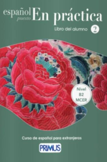 Espanol Puesto en Practica 2 (B2) -  Alumno (Βιβλίο Μαθητή) 2025
