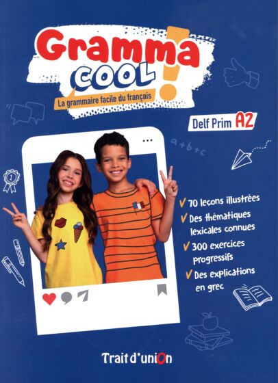 Gramma Cool Delf Prim A2 - Eleve (Βιβλίο Μαθητή) - Trait D' Union