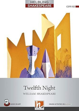 Helbling Shakespeare 7: Twelfth Night(Reader + Audio APP + e-zone)