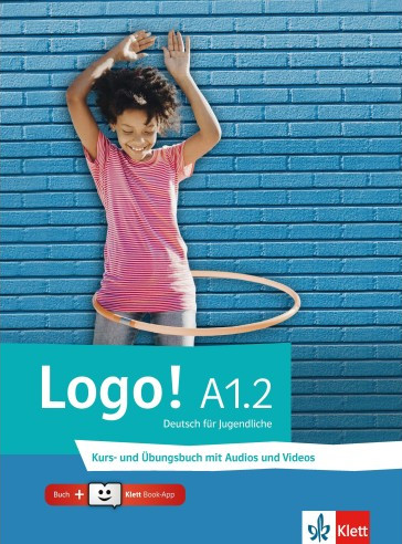 Logo! (A1.2) - Kurs- und Übungsbuch + Klett Book-App (Μαθητή & Ασκήσεων)