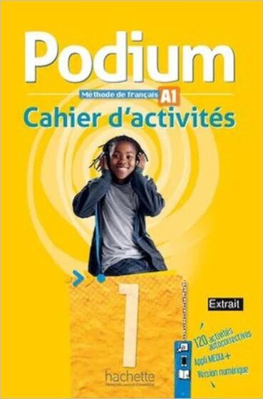 Podium 1 (A1) - Cahier d’activités (Ασκήσεων Μαθητή)