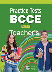 Practice Tests for the BCCE Exam 2 - Teacher's Book (Καθηγητή) New Format 2024