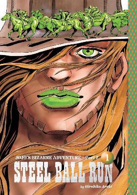 Jojos Bizzare Adventure Part7: Steel Ball Run, Vol.1 hc