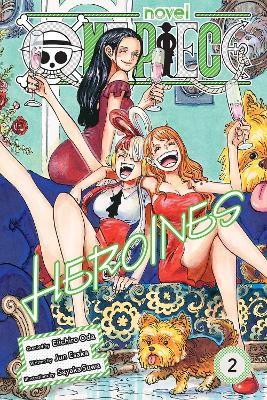 One Piece: Heroines (Vol.2) - Eiichiro Oda