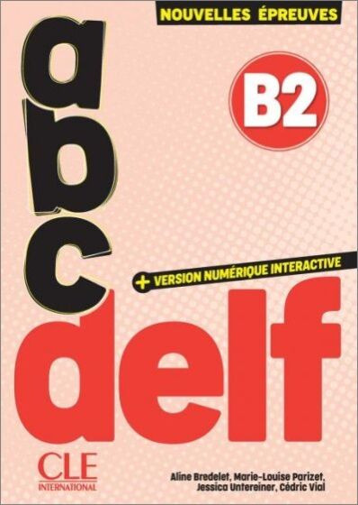 ABC Delf B2 - Super Pack (Livre +Cadeau Suprise) 3rd Edition