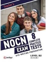 NOCN B2 Practice Teasts - Student's Book & Writing (Καθηγητή) 2025