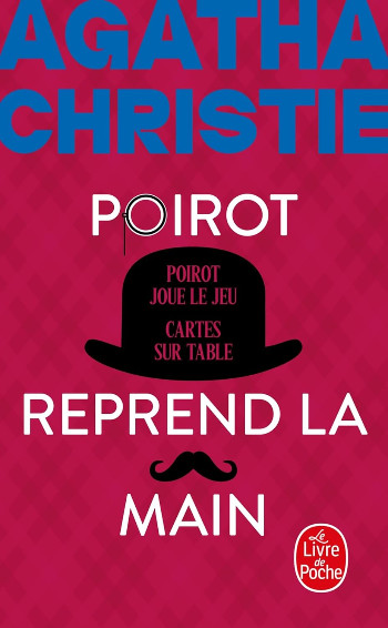 Poirot Reprend la Main (Nouvelle Traduction Révisée) - Agatha Christie