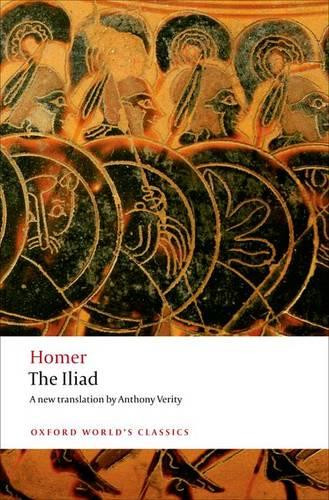 The Iliad (Oxford World's Classics) - Homer