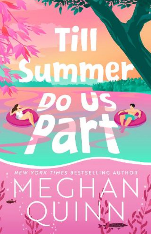Till Summer Do Us Part - Meghan Quinn - Hodder & Stoughton