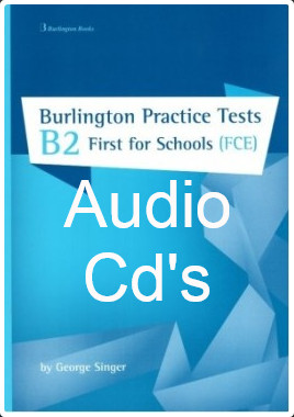 Burlington Practice Tests B2 First for Schools (FCE) - Class Audio CDs (Ακουστικά CD's)