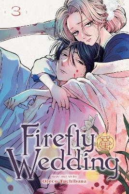 Firefly Wedding, Vol. 3 pa