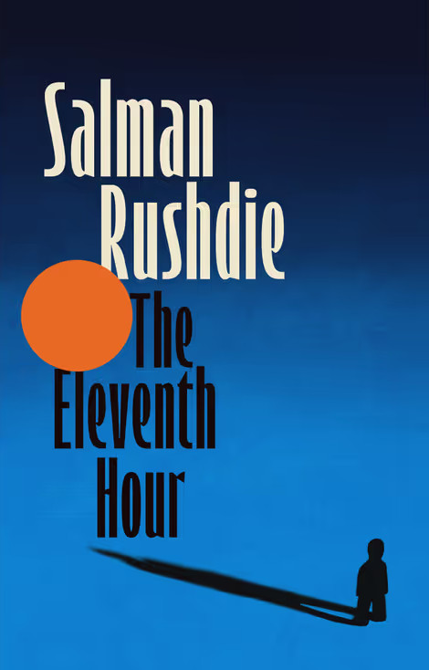 The Eleventh Hour - Salman Rushdie - Vintage