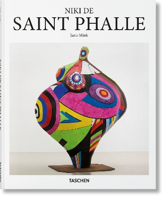 Niki de Saint Phalle (Taschen Basic art Series) - Janis Mink